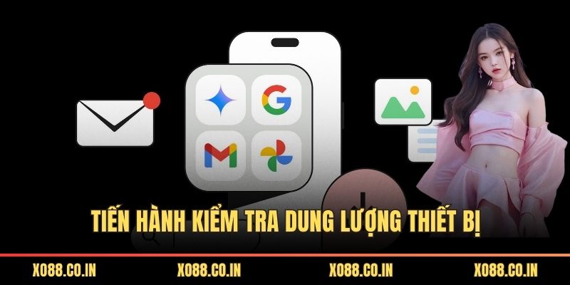 Tiến hành kiểm tra dung lượng thiết bị